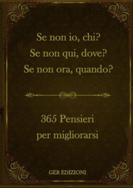 365 pensieri per migliorarsi 365 pensieri per migliorarsi